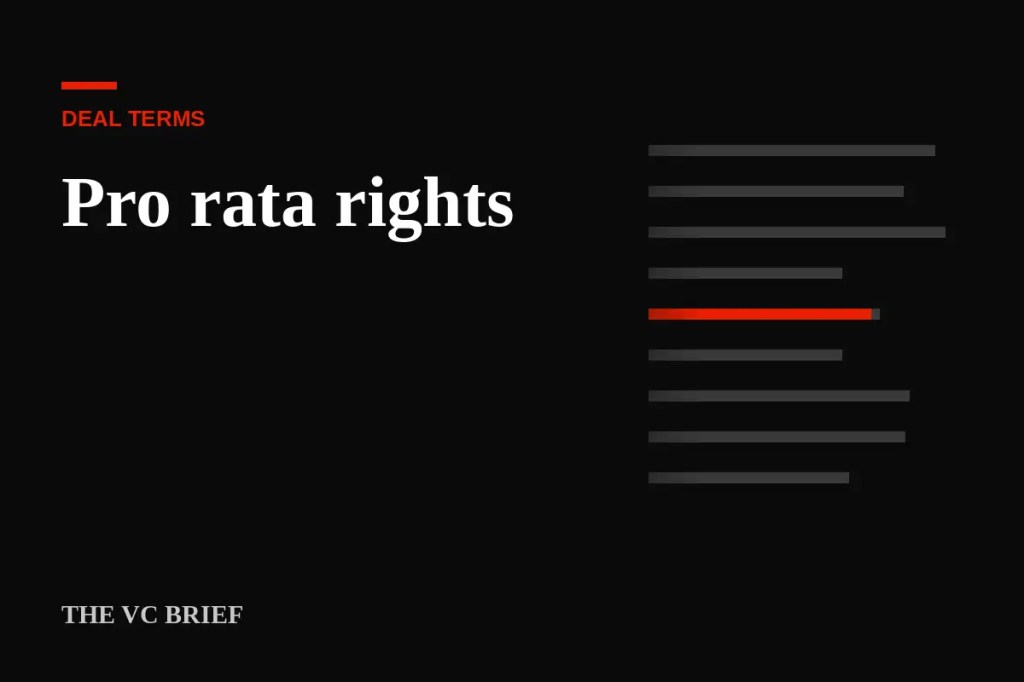Pro rata rights: what they are and when to give them