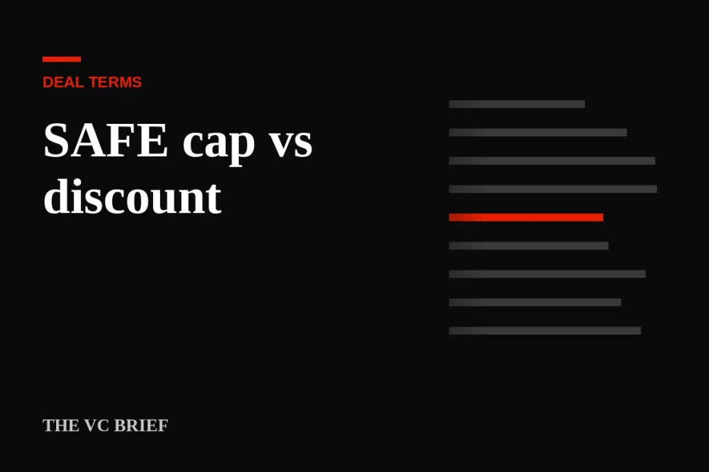 SAFE valuation cap vs discount: which one protects you more?