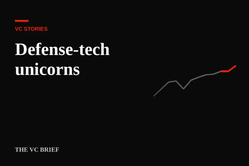 Defense-tech unicorns: what the war changed for startup money